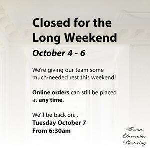 📢 Allplasta is closing up all three shops for the long weekend! Thomas Decorative Plastering ranges will be available for online purchase only during this time. 

We wish everyone a safe couple of days with some great weather ☀️

We’ll be back bright and early on Tuesday Oct 7th from 6:30am onwards at West Ryde, Wilberforce & Beenleigh with plaster products ready to go!

#longweekend #allplasta #tdplastering #thomasdecorativeplastering #plaster #plastersupplier #decorativeplaster